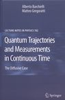 Quantum trajectories and measurements in continuous time : the diffusive case /