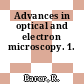 Advances in optical and electron microscopy. 1.