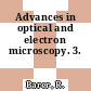 Advances in optical and electron microscopy. 3.