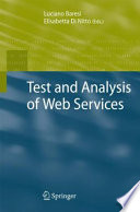 Test and Analysis of Web Services [E-Book] /