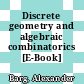 Discrete geometry and algebraic combinatorics [E-Book] /