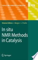 In situ NMR Methods in Catalysis [E-Book] /