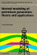 Thermal modeling of petroleum generation : theory and applications /