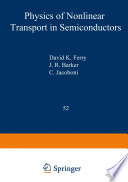 Physics of Nonlinear Transport in Semiconductors [E-Book] /