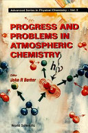Progress problems in atmospheric chemistry.
