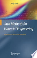 Java Methods for Financial Engineering [E-Book] : Applications in Finance and Investment /