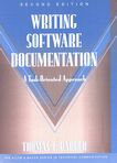Writing software documentation : a task-oriented approach /