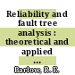 Reliability and fault tree analysis : theoretical and applied aspects of system reliability and safety assessment ; conference proceedings, Berkeley, CA, 03.09.74-07.09.74 /