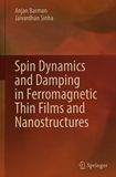 Spin dynamics and damping in ferromagnetic thin films and nanostructures /