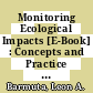 Monitoring Ecological Impacts [E-Book] : Concepts and Practice in Flowing Waters /