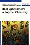Mass spectrometry in polymer chemistry /