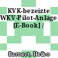 KVK-bezeizte WKV-Pilot-Anlage [E-Book] /