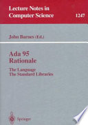 Ada 95 Rationale [E-Book] : The Language - The Standard Libraries /