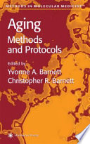 Aging Methods and Protocols [E-Book] /