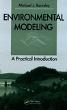 Environmental modeling : a practical introduction /