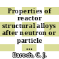 Properties of reactor structural alloys after neutron or particle irradiation a symposium Gatlinburg, TN, 11.-13. June 1974 /