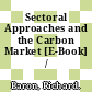 Sectoral Approaches and the Carbon Market [E-Book] /
