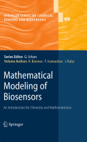 Mathematical modeling of biosensors : an introduction for chemists and mathematicians /