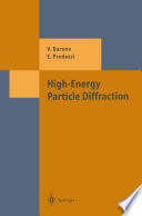 High-Energy Particle Diffraction [E-Book] /