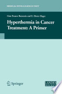 Hyperthermia in Cancer Treatment: A Primer [E-Book] /