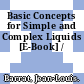 Basic Concepts for Simple and Complex Liquids [E-Book] /