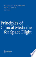 Principles of Clinical Medicine for Space Flight [E-Book] /