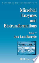 Microbial Enzymes and Biotransformations [E-Book] /