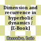 Dimension and recurrence in hyperbolic dynamics / [E-Book]