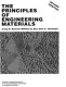 The Principles of engineering materials /
