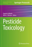 Pesticide Toxicology [E-Book] /