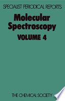 Molecular spectroscopy. 4 : a review of the literature published during 1974 and early 1975.