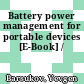 Battery power management for portable devices [E-Book] /