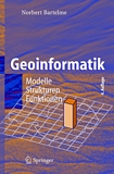 Geoinformatik : Modelle, Strukturen, Funktionen /