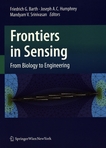Frontiers in sensing : from biology to engineering /