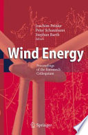 Wind Energy [E-Book] : Proceedings of the Euromech Colloquium /