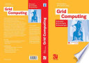 Grid Computing [E-Book] : Konzepte - Technologien - Anwendungen /