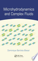 Microhydrodynamics and complex fluids [E-Book] /