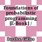 Foundations of probabilistic programming [E-Book] /