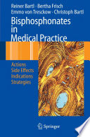 Bisphosphonates in Medical Practice [E-Book] / Actions - Side Effects - Indications - Strategies