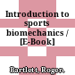 Introduction to sports biomechanics / [E-Book]