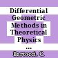 Differential Geometric Methods in Theoretical Physics [E-Book] : Proceedings of the 19th International Conference Held in Rapallo, Italy 19–24 June 1990 /