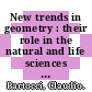 New trends in geometry : their role in the natural and life sciences [E-Book] /