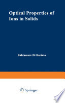Optical Properties of Ions in Solids [E-Book] /