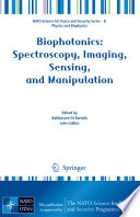 Biophotonics: Spectroscopy, Imaging, Sensing, and Manipulation [E-Book] /