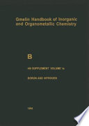 B Boron Compounds [E-Book] : Boron and Noble Gases, Hydrogen /