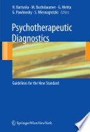 Psychotherapeutic Diagnostics [E-Book] : Guidelines for the New Standard /