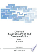 Quantum Electrodynamics and Quantum Optics [E-Book] /