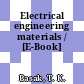 Electrical engineering materials / [E-Book]