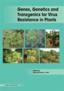 Genes, genetics and transgenics for virus resistance in plants [E-Book] /