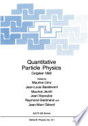 Quantitative Particle Physics [E-Book] : Cargèse 1992 /
